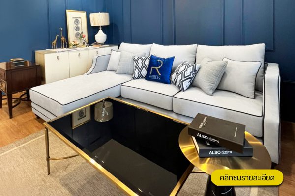 ชุดโดวิว DEAUVILLE <br>โซฟา Modern Luxury